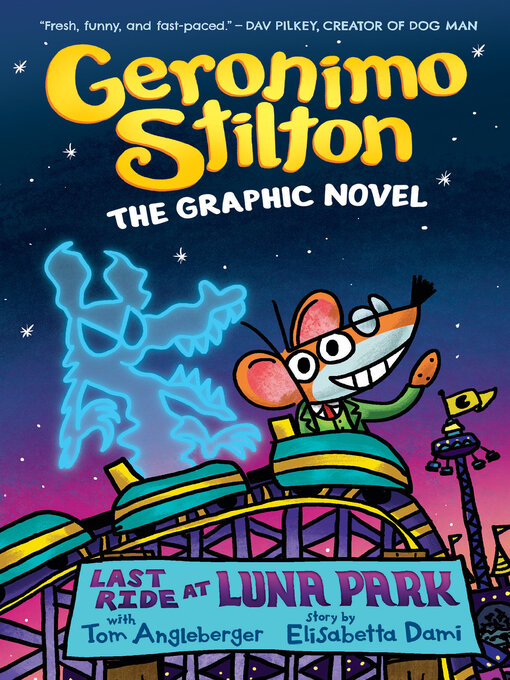Title details for Last Ride at Luna Park by Geronimo Stilton - Available